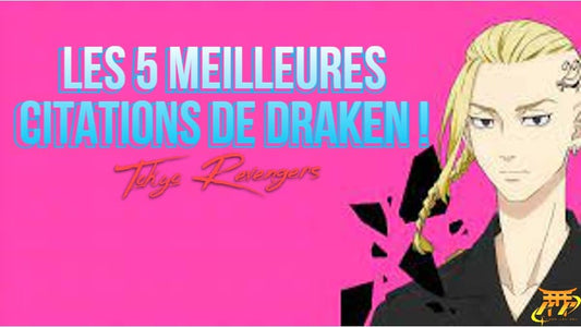 5 Citations de Draken !