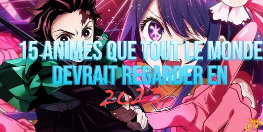 15 Animes que tout le monde devrait regarder en 2023 !