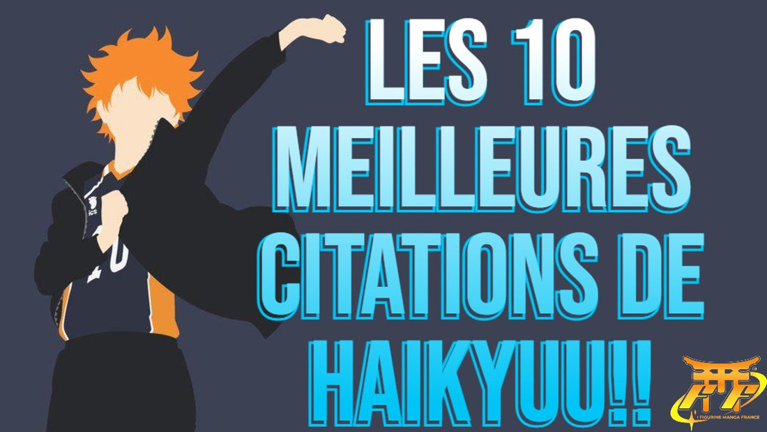 Les 10 meilleures citations de Haikyuu!!